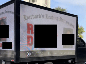 HEY, HARVARD! TRUCK YOU! Mobile Billboards Share Names, Photos of Students Who Blamed Israel for Hamas Attack [See It]