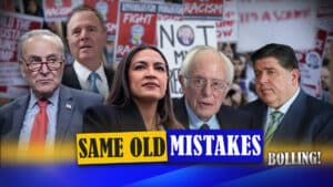 SAME OLD MISTAKES: Dems Run With Failed Playbook as They DESTROY Their Party