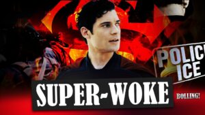 Superman Goes Super WOKE as Hollywood Continues to CRUMBLE